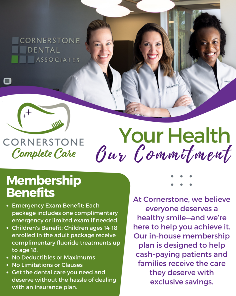 Cornerstone Dental Associates Complete Care Membership Plans